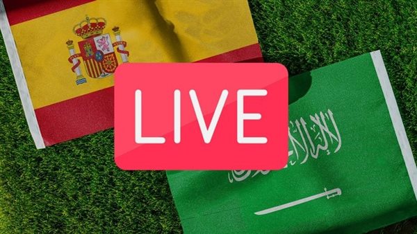 بث مباشر.. مشاهدة مباراة السعودية وإسبانيا الآن في كأس العالم 2026 عبر هذا التردد
